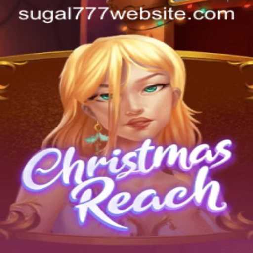 Delving into the Festive World of ChristmasReach with SUGAL777