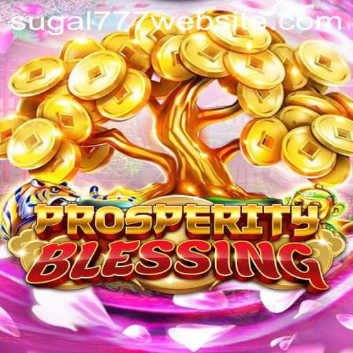 Discover the Exciting World of ProsperityBlessing: A New Era in Gaming with SUGAL777