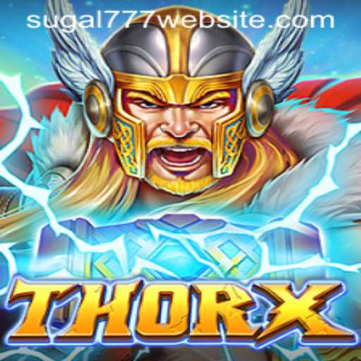 ThorX: A Mythical Adventure in the Digital World of SUGAL777